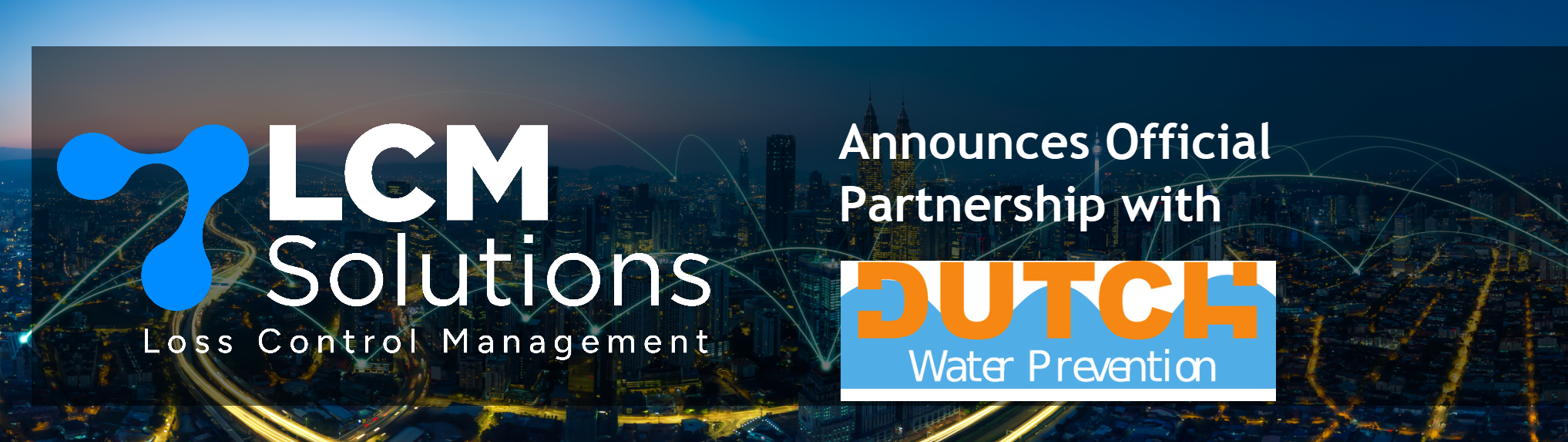 LCM Solutions Welcomes Dutch Water Prevention to Its Global Partner Network